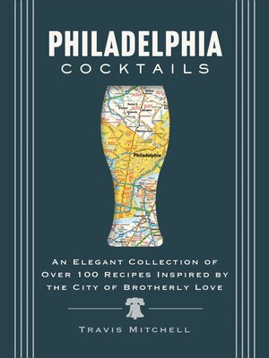 cover image of Philadelphia Cocktails